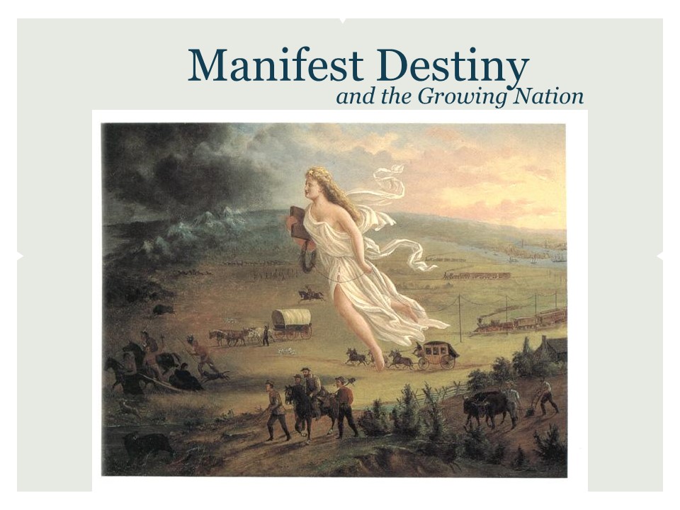 What is Manifest Destiny? The Controversial History of Westward